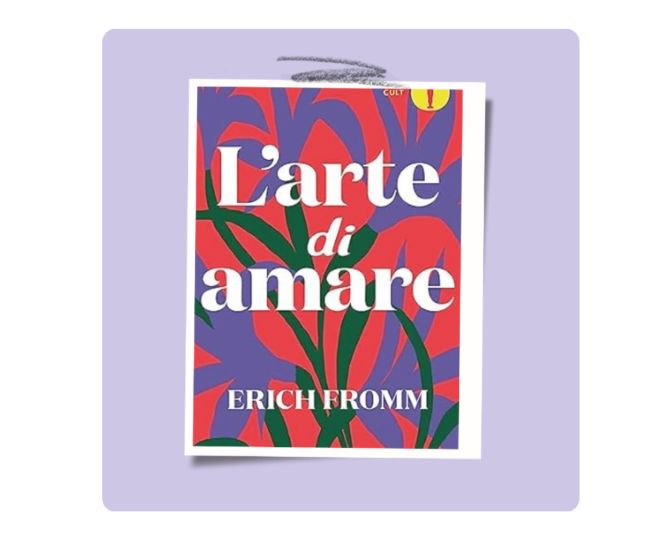 recensione arte di amare erich fromm